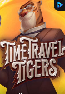 Time Travel Tigers